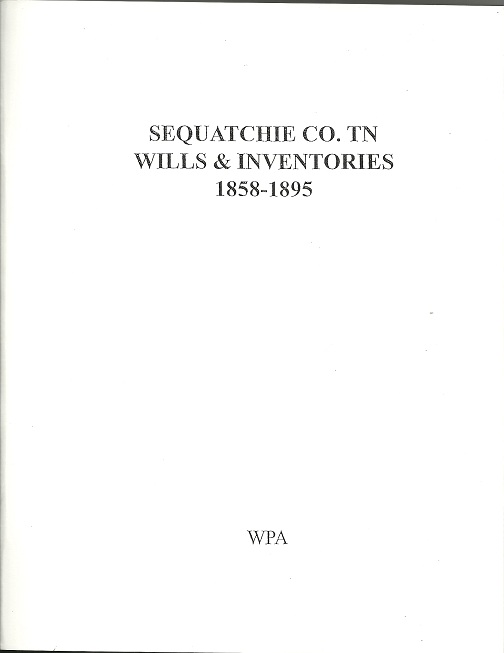 Sequatchie County Wills & Inventories